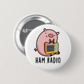 Ham Radio Funny Pig Pun Ronde Button 5,7 Cm (Voorkant /achterkant)