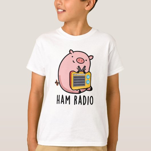 Ham Radio Funny Pig Pun T-shirt (Voorkant)
