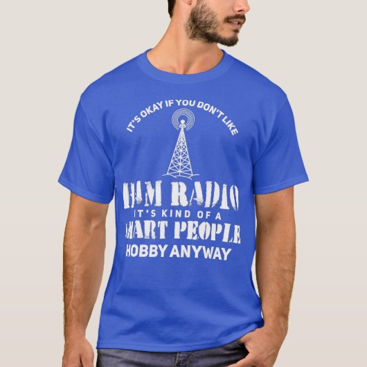 Ham Radio Gifts Amateur Radio T-shirt (Voorkant)
