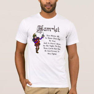 Ham Radio Hamlet "Be True" Citaat T-shirt