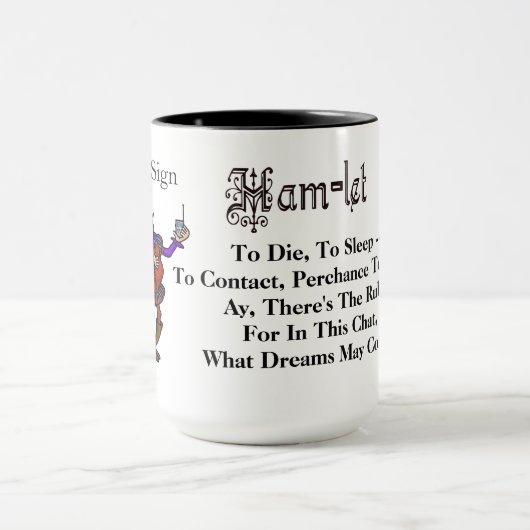 Ham Radio Hamlet Quote om te sterven, om Mok te sl (Midden)