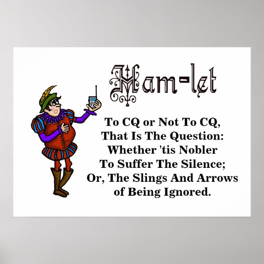 Ham Radio Hamlet Quote Poster (Voorkant)