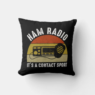Ham Radio - Het is een contactsport Kussen