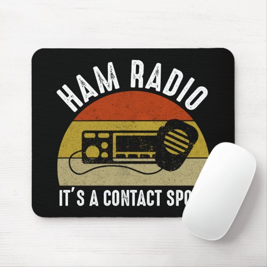 Ham Radio - Het is een contactsport Muismat (Met muis)