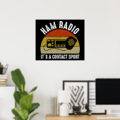 Ham Radio - Het is een contactsport Poster (Thuiskantoor)