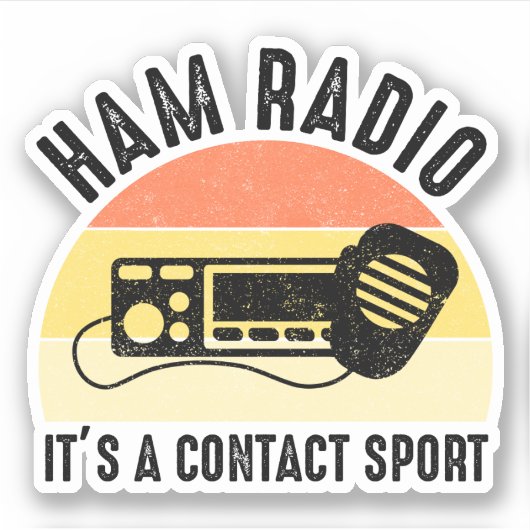 Ham Radio - Het is een contactsport Sticker (Voorkant)