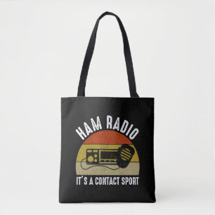 Ham Radio - Het is een contactsport Tote Bag