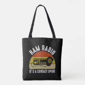 Ham Radio - Het is een contactsport Tote Bag (Achterkant)