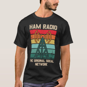 Ham Radio Het oorspronkelijke sociale netwerk T-shirt