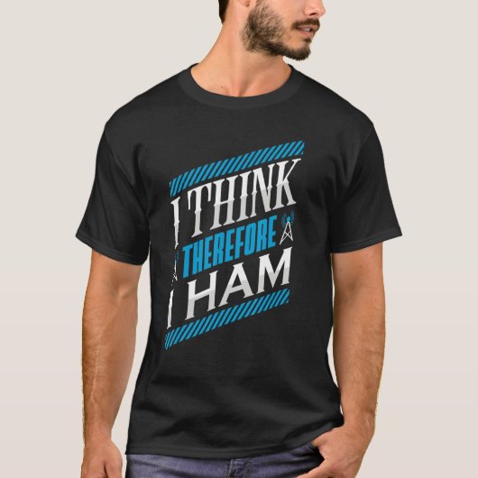 Ham Radio I denk daarom dat ik radio operator T-shirt (Voorkant)