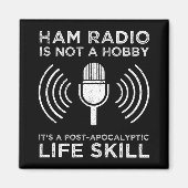 Ham Radio is geen hobby Magneet (Voorkant)