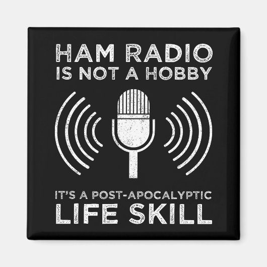 Ham Radio is geen hobby Magneet (Voorkant)