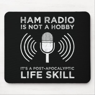 Ham Radio is geen hobby Muismat