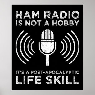 Ham Radio is geen hobby Poster