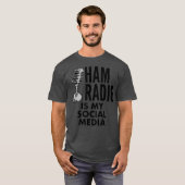 Ham Radio is Mijn sociale media T-shirt (Voorkant volledig)