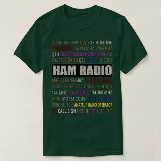 Ham Radio Jargon Ham Radio T-shirt (Design voorkant)