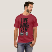 Ham Radio - Live Laugh Ham T-shirt (Voorkant volledig)