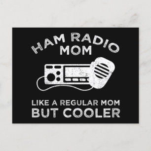 Ham Radio Mom - Als een gewone moeder, maar koeler Briefkaart
