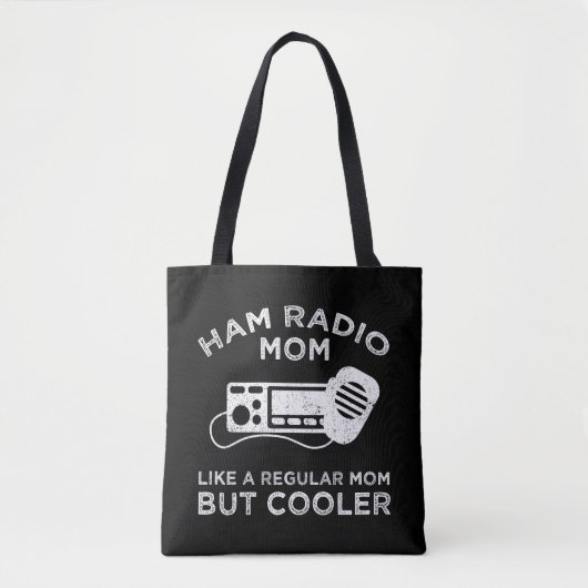 Ham Radio Mom - Als een gewone moeder, maar koeler Tote Bag (Voorkant)