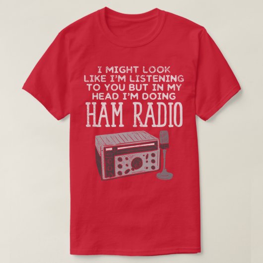 Ham Radio Operator CB Ham Amateur Radio (4) T-shirt (Design voorkant)