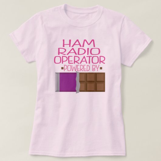 Ham Radio Operator Chocolate Gift voor haar T-shirt (Design voorkant)