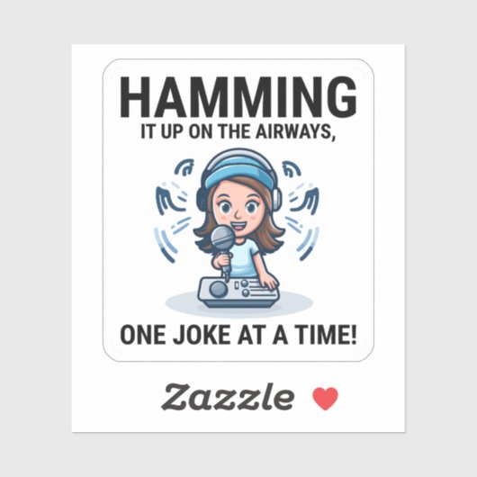 Ham Radio Operator DJ Comic Funny Gezegde Sticker (Vel)