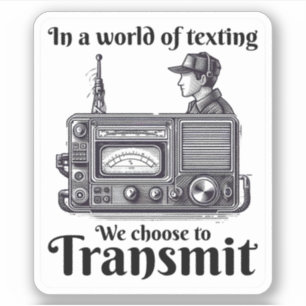 Ham Radio Operator Funny Sticker