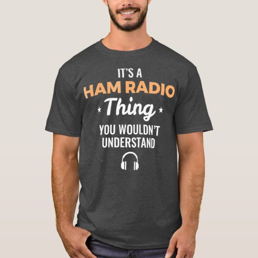 Ham Radio Operator Gift Tshirt (Voorkant)