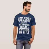 Ham Radio Operator Multitasking Amateur Radio T-shirt (Voorkant volledig)