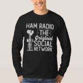 Ham Radio Operator Network Radio Antenna Radio Com T-shirt (Voorkant)