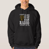 Ham Radio Operator Quote Wireless Operator Hoodie (Voorkant)