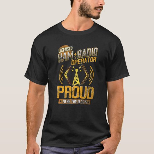 Ham Radio Operator Shortwave Enthusiast Trots 2 T-shirt (Voorkant)