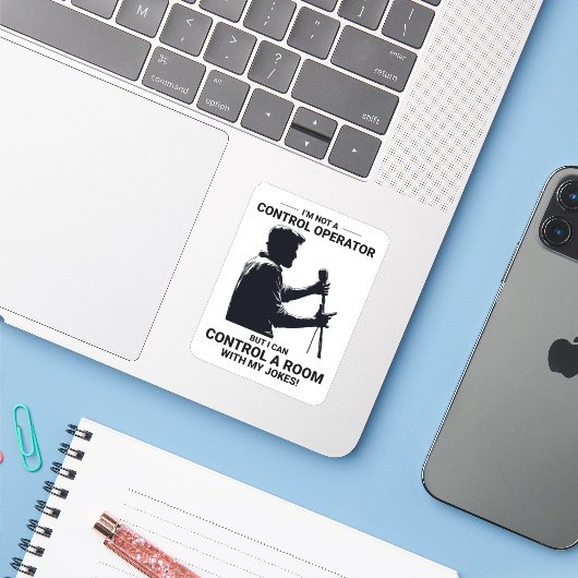 Ham Radio Operator Stand-up Comedy Control Room Sticker (Laptop met iPhone)