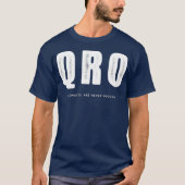 Ham Radio Outlet - Kilowatt T-shirt - QRO - Hamrad (Voorkant)