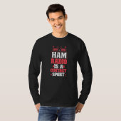 Ham Radio Radio Operator Amateur Radio Signal   T-shirt (Voorkant volledig)