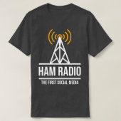 Ham Radio The First Social Media (1) T-shirt (Design voorkant)