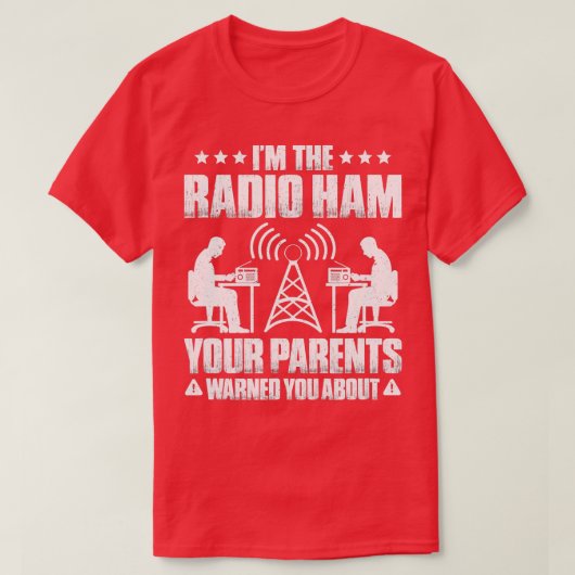 Ham Radio Uw Ouders waarschuwden u over Radio Ham T-shirt (Design voorkant)