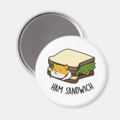 Ham Sandwich Funny Hamster Pun Magneet (Voorkant / Achterkant)