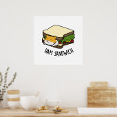 Ham Sandwich Funny Hamster Pun Poster (Keuken)