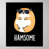 Ham-some Funny Handsome Hamster Pun Poster (Voorkant)