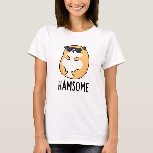 Ham-some Funny Handsome Hamster Pun T-shirt (Voorkant)