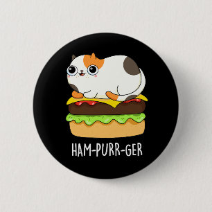 Ham-Spint-Ger Funny Cat Hamburger Pun Dark BG Ronde Button 5,7 Cm