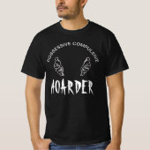 HAMAARDER "Bezitziek" Grappig T-shirt (Voorkant)