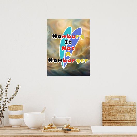 Hamburg Is Niet Een Hamburger Poster (Keuken)
