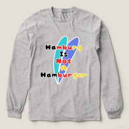 Hamburg Is Niet Een Hamburger Tri-Blend Shirt
