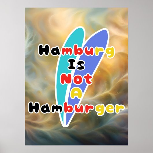 Hamburg Is Not A Hamburger Poster (Voorkant)