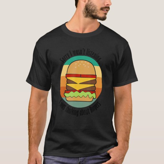 Hamburger Chef Ironic Gezegde denkt na over Burger T-shirt (Voorkant)