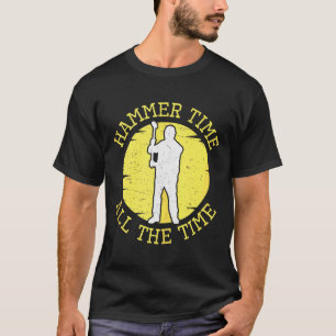 Hamer Tijd Altijd Grappig Bouw Beheer T-shirt