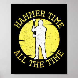 Hamer Tijd Altijd Leuk Bouw Beheer Poster