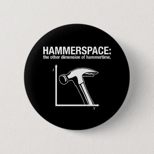 hamerruimte: de andere dimensie van de hamertijd. ronde button 5,7 cm